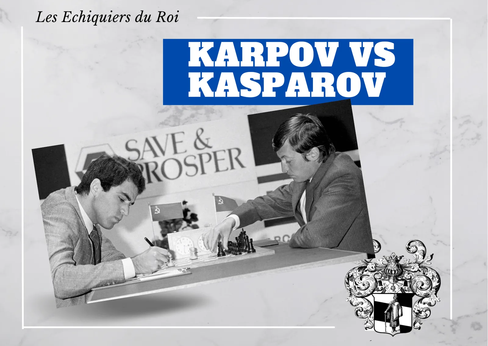 Karpov VS Kasparov Karpov VS Kasparov